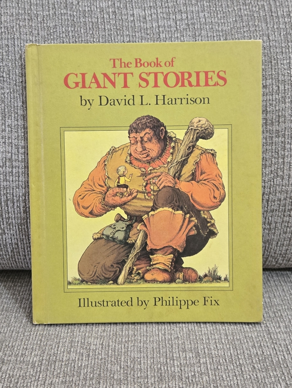 The Book of Giant Stories by David L. Harrison 1972 Weekly Reader Hardcover